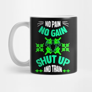 No pain no gain Mug